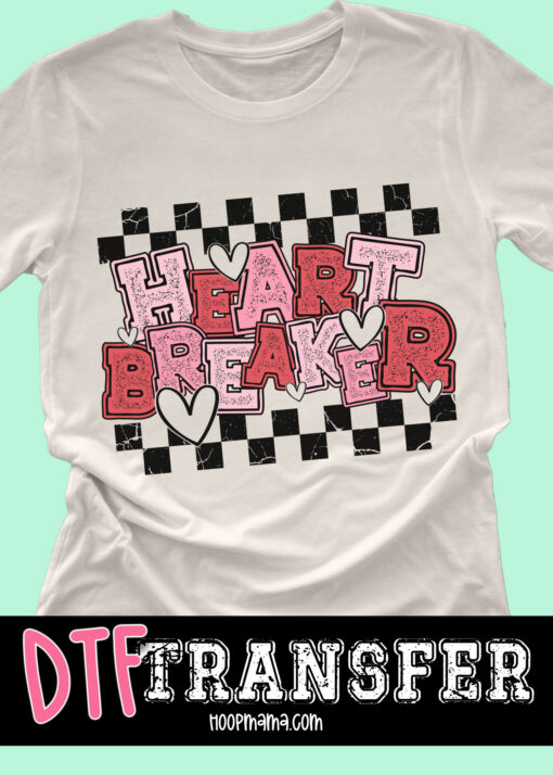 DTF-B25-JAN27 - Heart Breaker - DTF TRANSFER