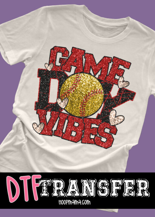 DTF-B25-JAN22 - Game Day Vibes - Softball - DTF TRANSFER