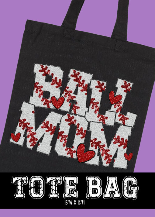 TB-B25-JAN28 - Ball Mom - TOTE BAG