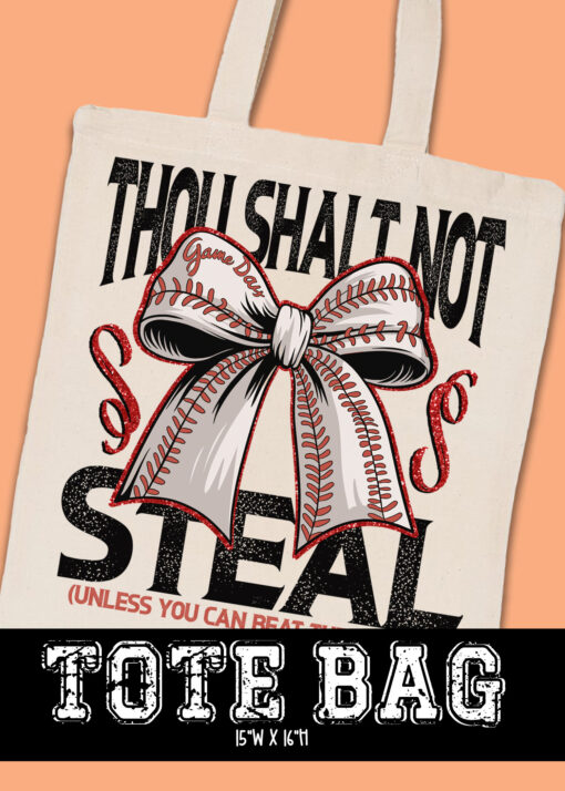 TB-B25-JAN23 - Thou Shalt Not Steal - TOTE BAG