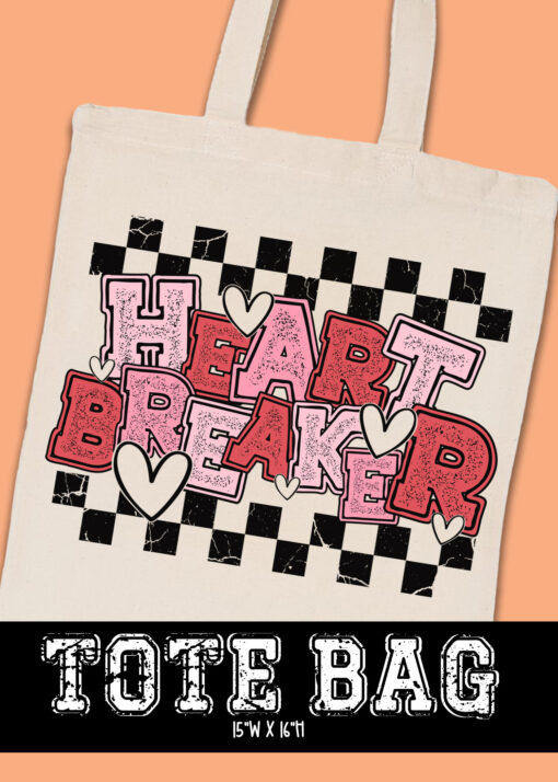 TB-B25-JAN27 - Heart Breaker - TOTE BAG