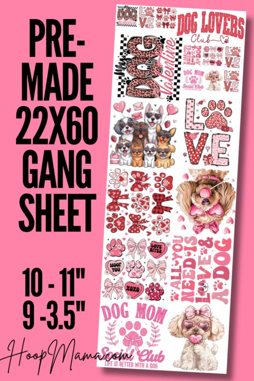 DTFGS-004 - Dog Mom Valentines DTF Gang Sheet