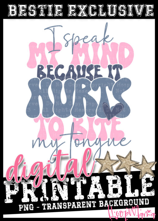 DD-B25-MAR25 - I Speak My Mind Becuase - DIGITAL DOWNLOAD