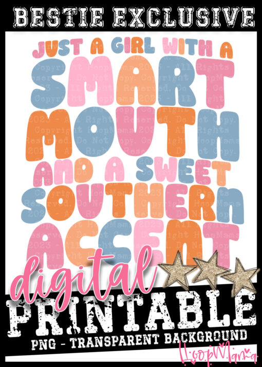 DD-B25-MAR45 - Just A Girl With A Smart Mouth - DIGITAL DOWNLOAD