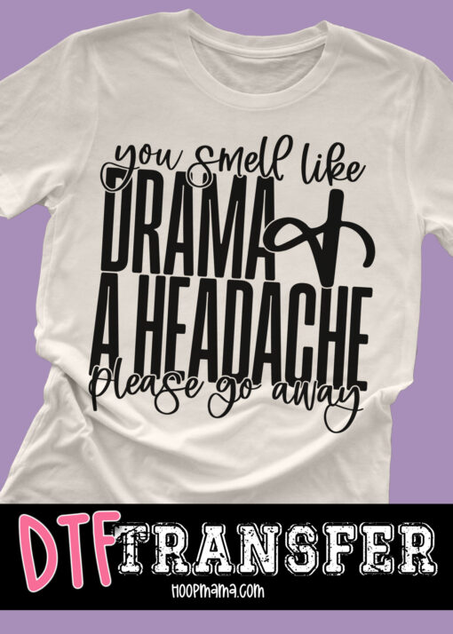 W-SC08-B25-MAR31-You-Smell-Like-Drama-And-A-Headache