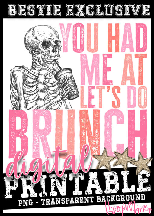 DD-14726 - You Had Me At Lets Do Brunch - DIGITAL DOWNLOAD