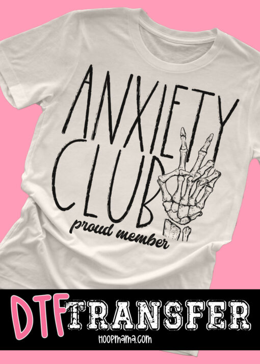 W-SC11-25MAR-47-Anxiety-Club-Proud-Member