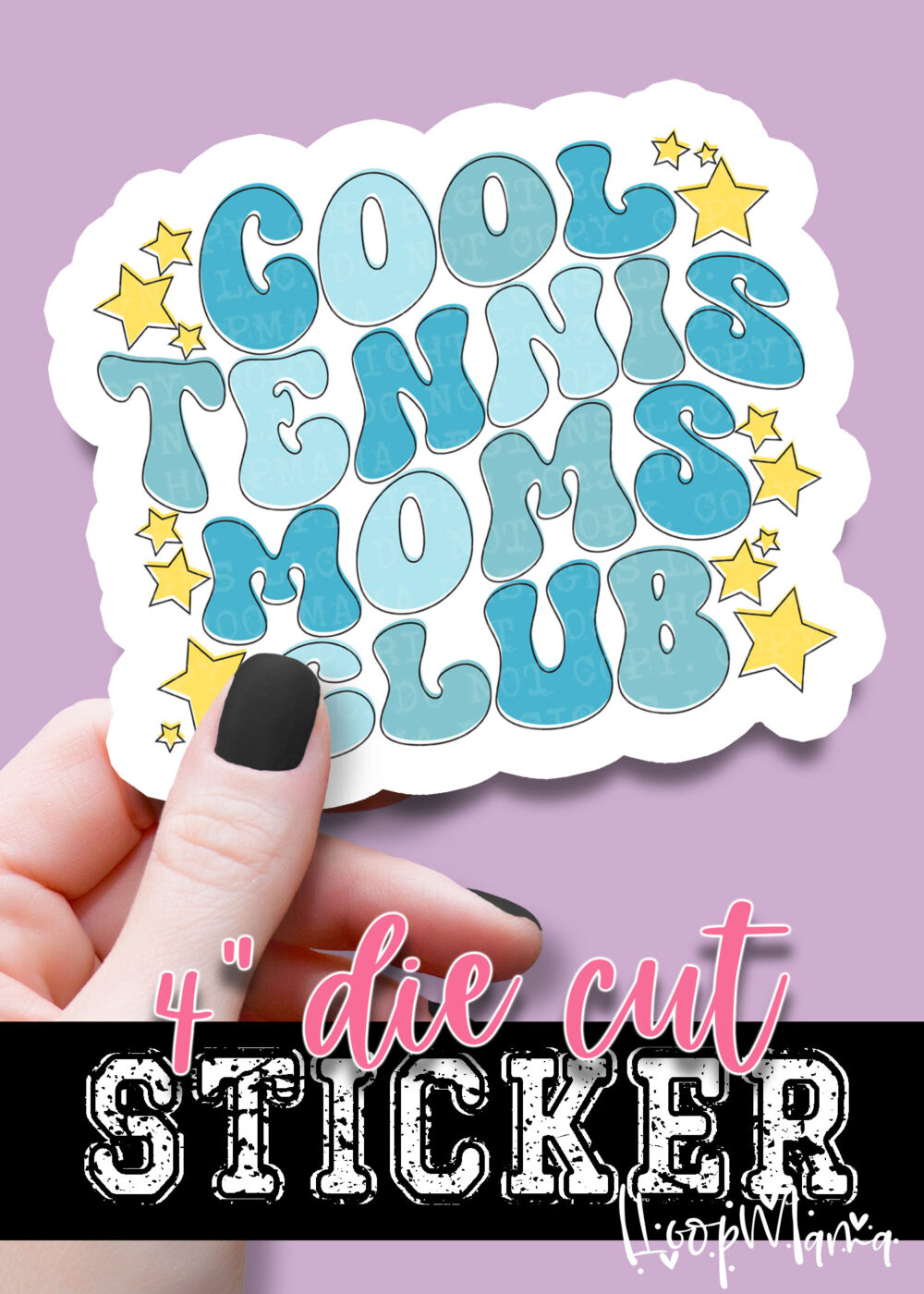 DC-B25-MAY27 - Cool Tennis Moms Club - DIE CUT STICKER