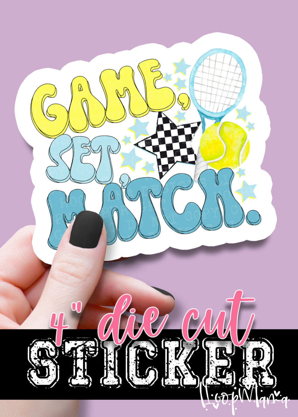 DC-B25-MAY28 - Game Set Match - DIE CUT STICKER