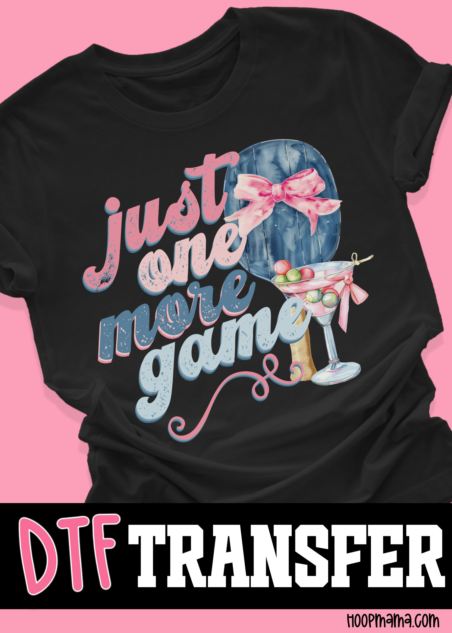 DTF-B25-MAY24 - Just One More Game - DTF TRANSFER