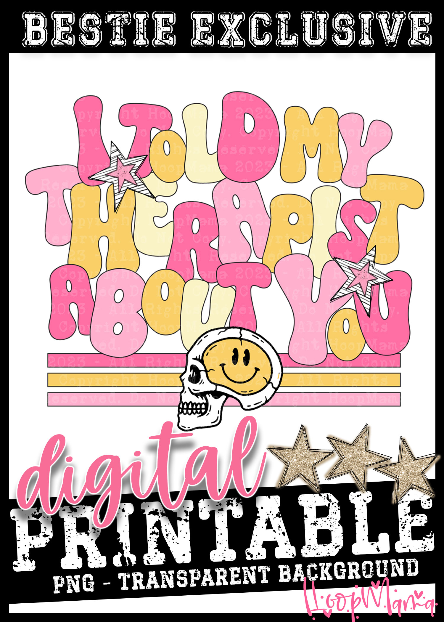 DD-B25-JUN30 - I Told My Therapist About You - DIGITAL DOWNLOAD