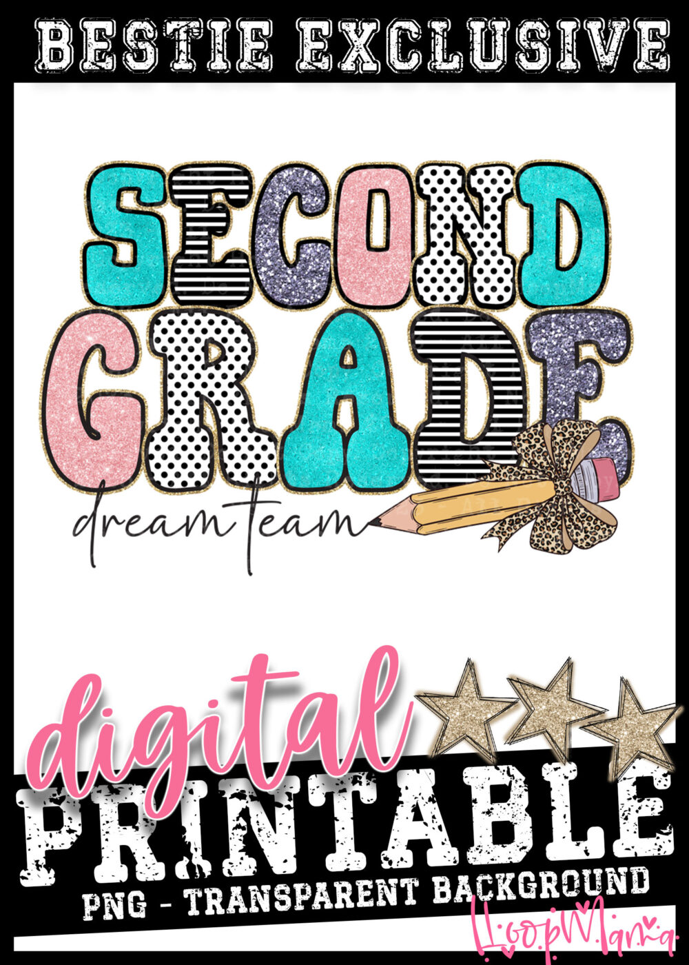 DD-B25-JUL23 - Second Grade Dream Team - DIGITAL DOWNLOAD