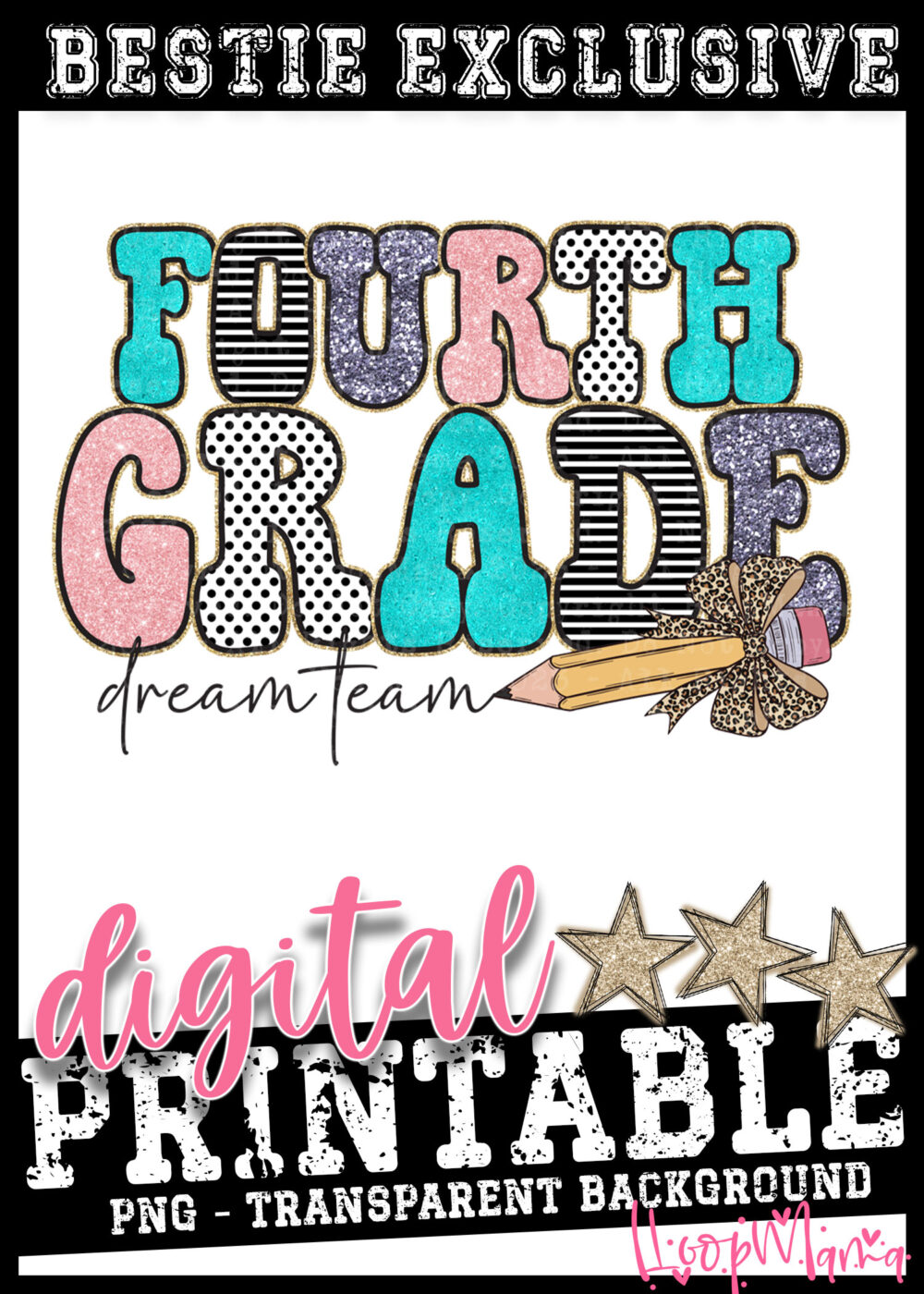 DD-B25-JUL25 - Fourth Grade Dream Team - DIGITAL DOWNLOAD