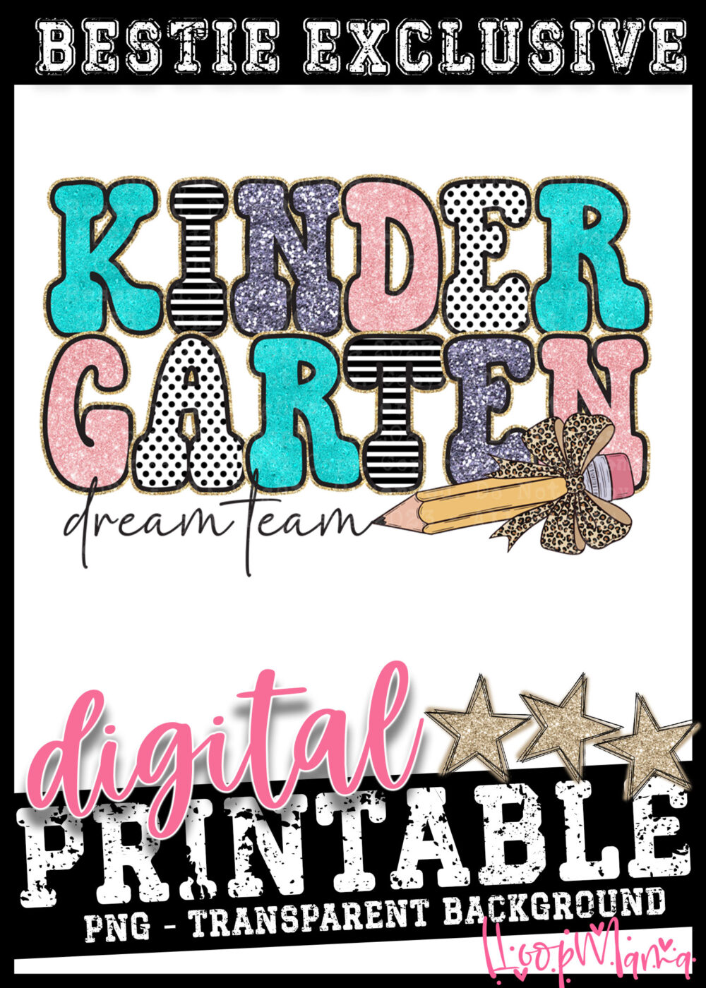 DD-B25-JUL28 - Kindergarten Dream Team - DIGITAL DOWNLOAD