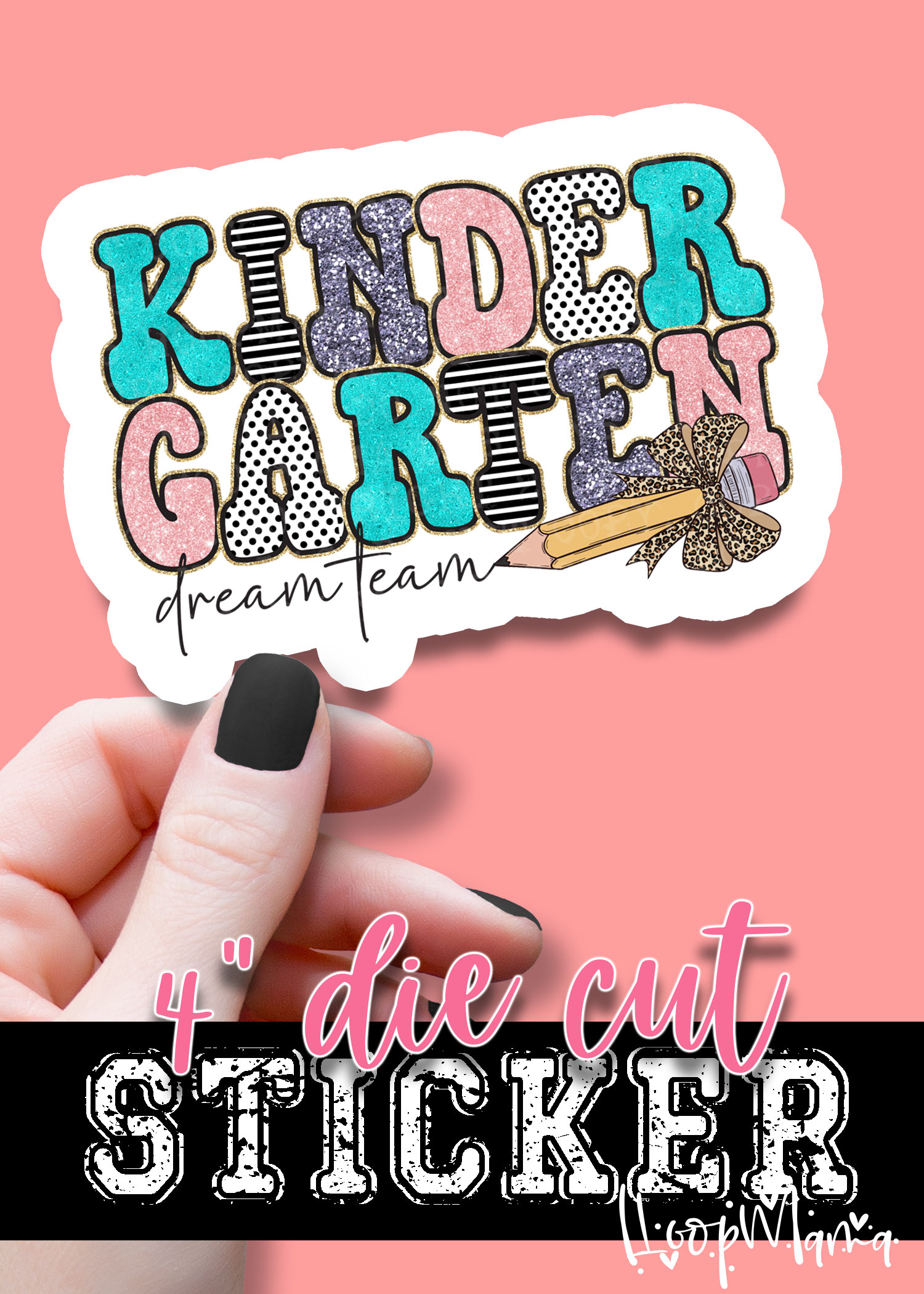 DC-B25-JUL28 - Kindergarten Dream Team - DIE CUT STICKER