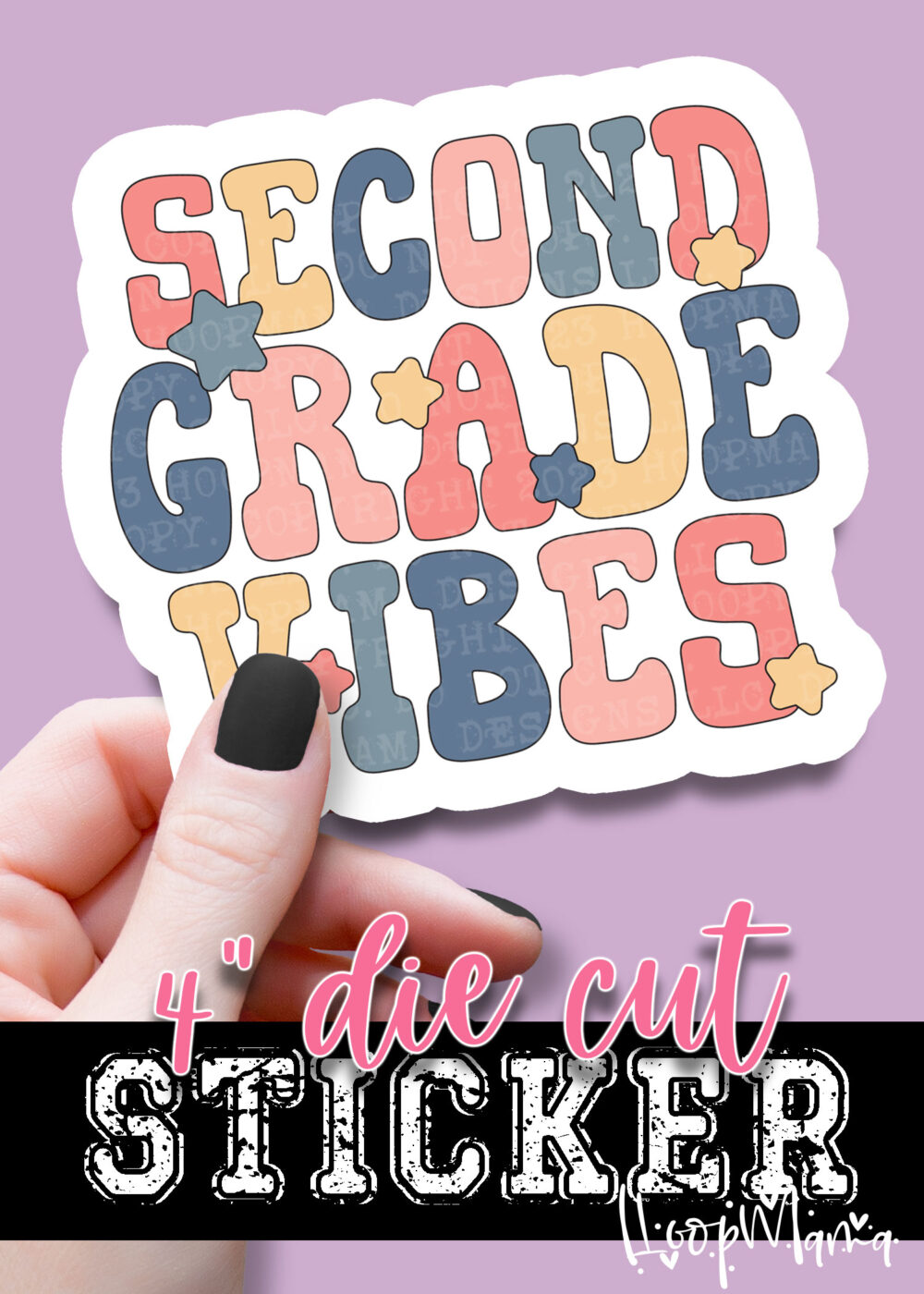 DC-B25-JUL14 - Second Grade Vibes - DIE CUT STICKER