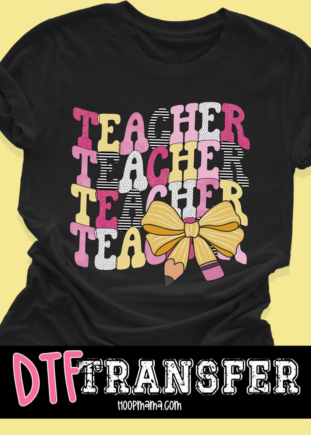 DTF-B25-JUL12 - Teacher Teacher Teacher - DTF TRANSFER