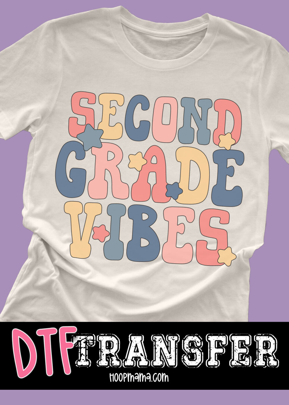 DTF-B25-JUL14 - Second Grade Vibes - DTF TRANSFER