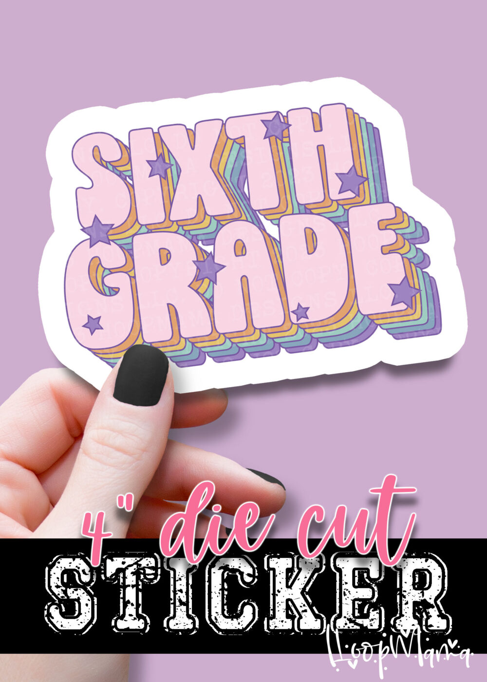 DC-B25-AUG10 - Sixth Grade - DIE CUT STICKER