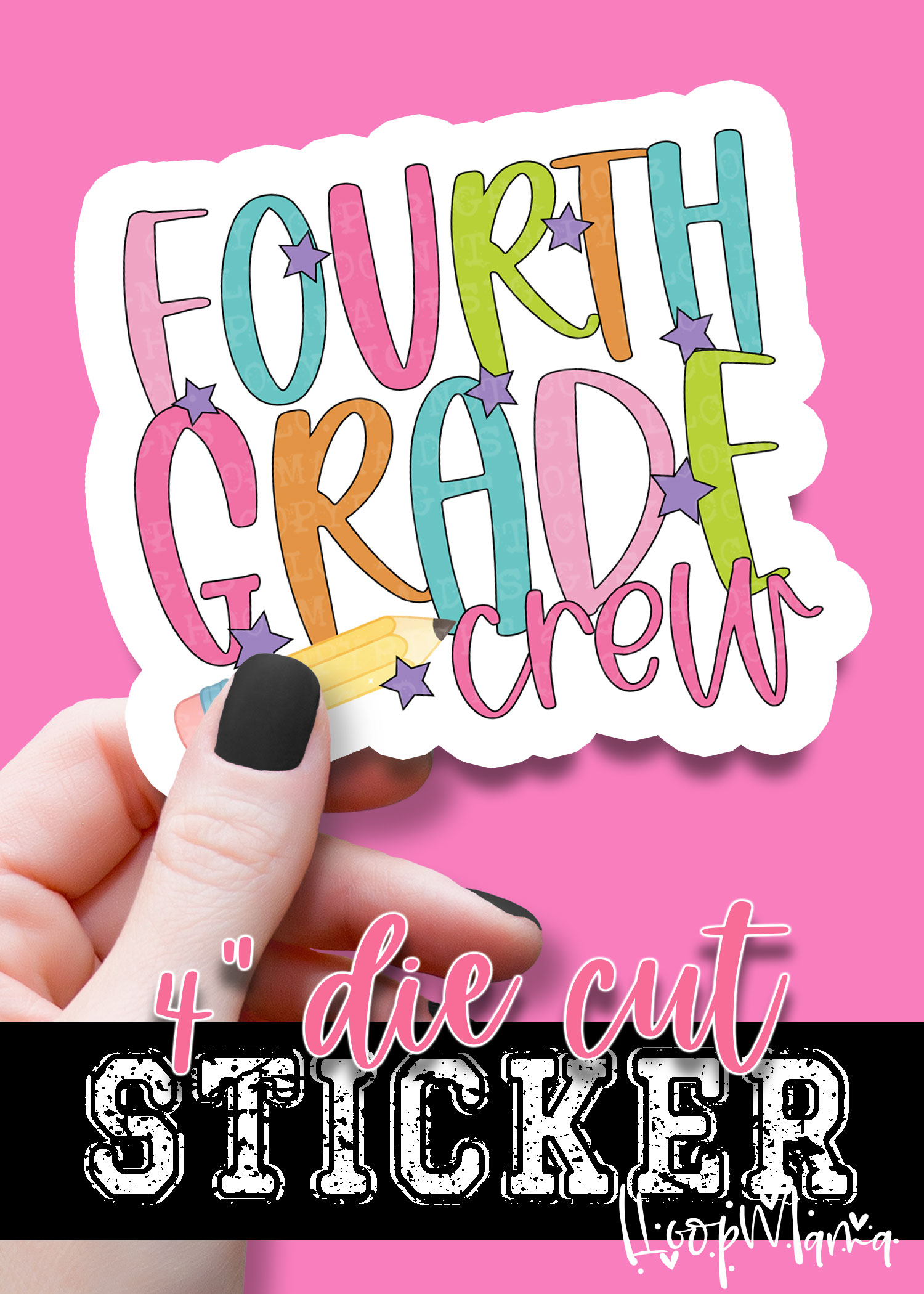 DC-B25-AUG16 - Fourth Grade - DIE CUT STICKER