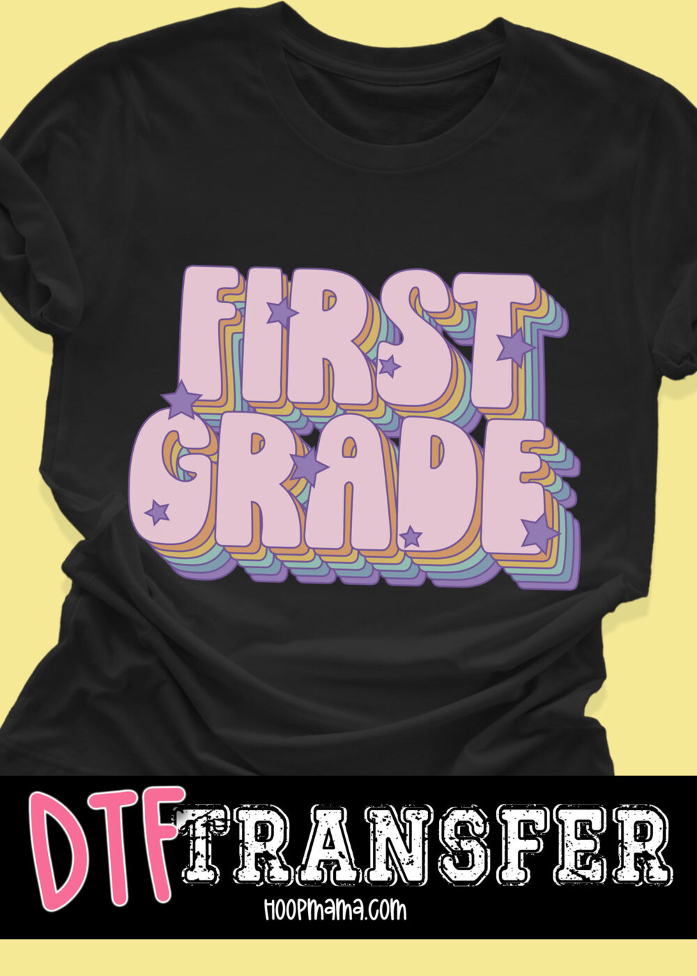 DTF-B25-AUG05 - First Grade - DTF TRANSFER