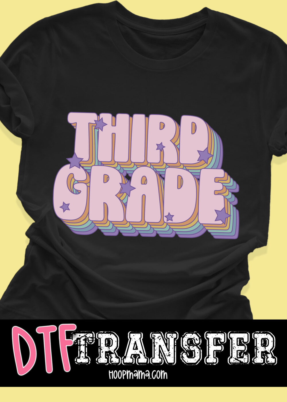 DTF-B25-AUG07 - Third Grade - DTF TRANSFER