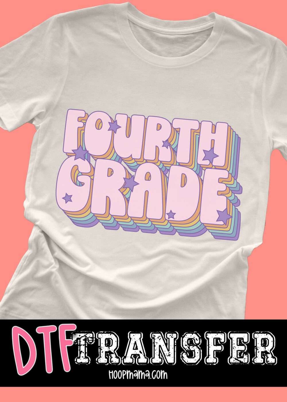 DTF-B25-AUG08 - Fourth Grade - DTF TRANSFER