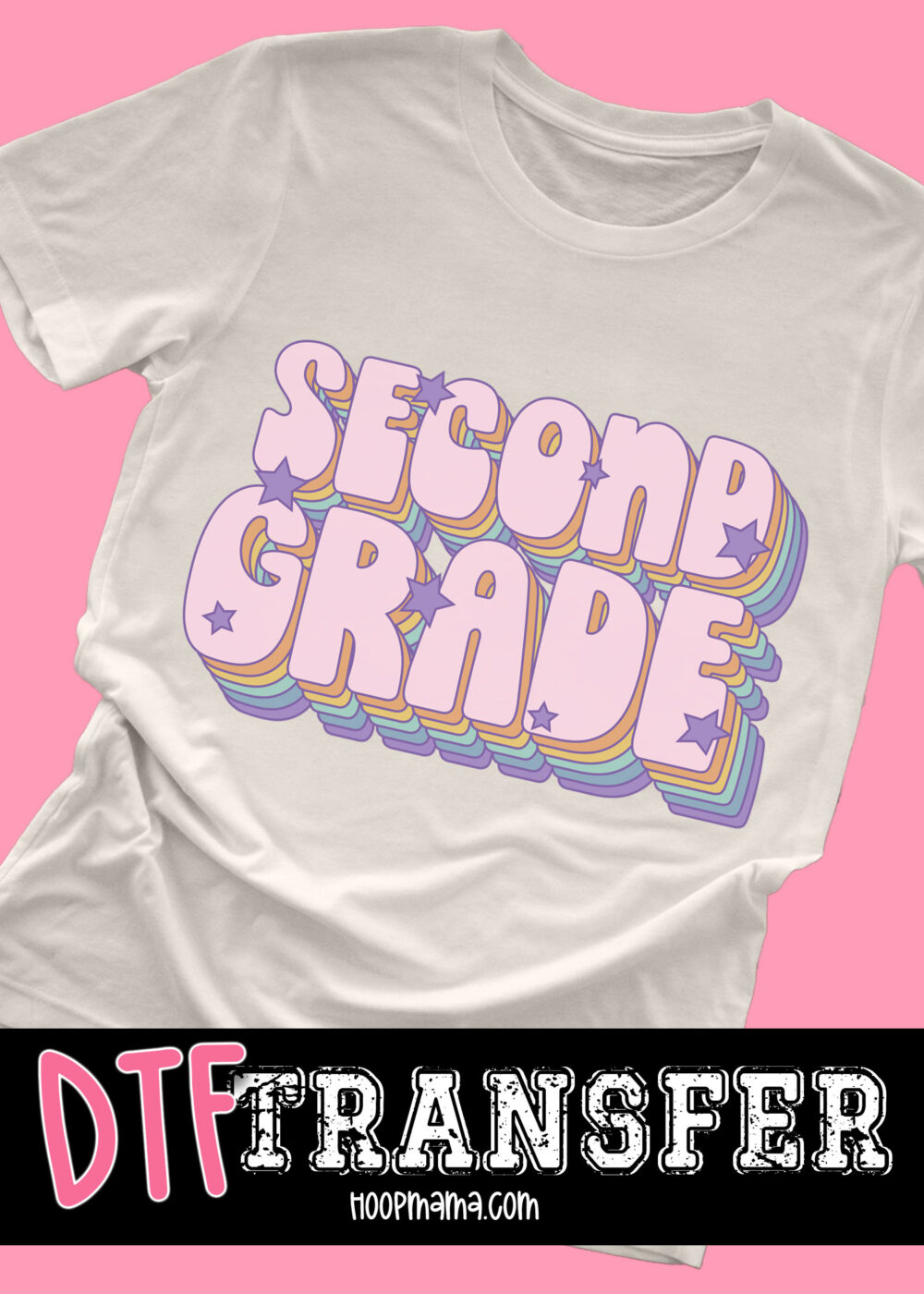 DTF-B25-AUG06 - Second Grade - DTF TRANSFER