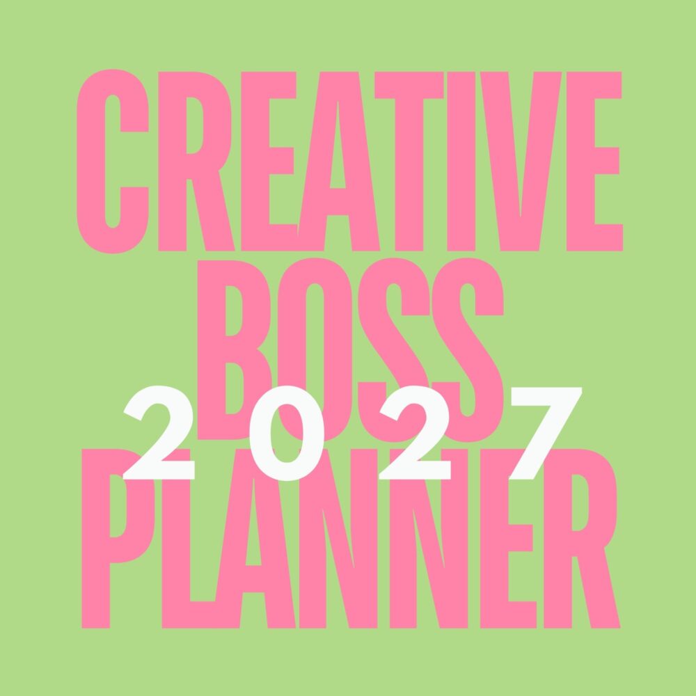 2027 - Creative Boss Planner PRE-ORDER - SHIPS LATE OCTOBER - EARLY NOVEMBER 2026